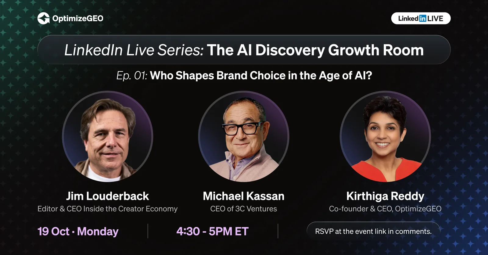 The AI Discovery Growth Room Episode 1: Who Shapes Brand Choice in the Age of AI? with Jim Louderback, Michael Kassan and Kirthiga Reddy